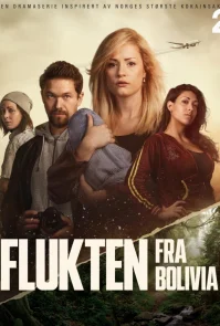 Побег из Боливии бесплатно